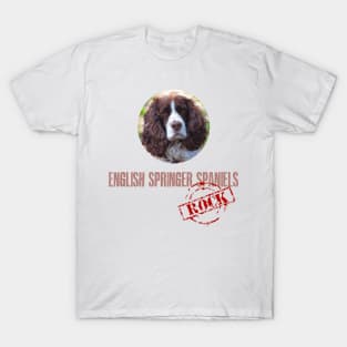 English Springer Spaniels Rock! T-Shirt